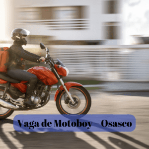 Vaga de Motoboy – Osasco